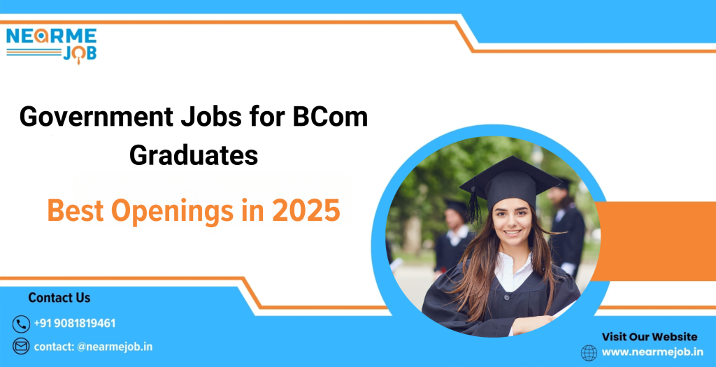 Government Jobs for BCom Graduates
